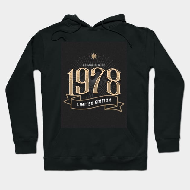 Born in 1978 Hoodie by TheSoldierOfFortune